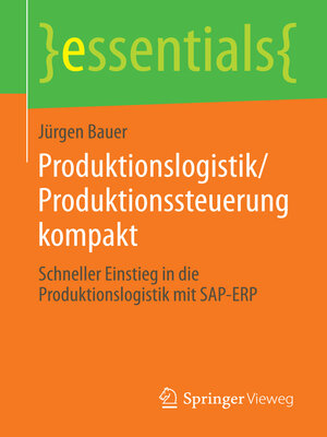 cover image of Produktionslogistik/Produktionssteuerung kompakt